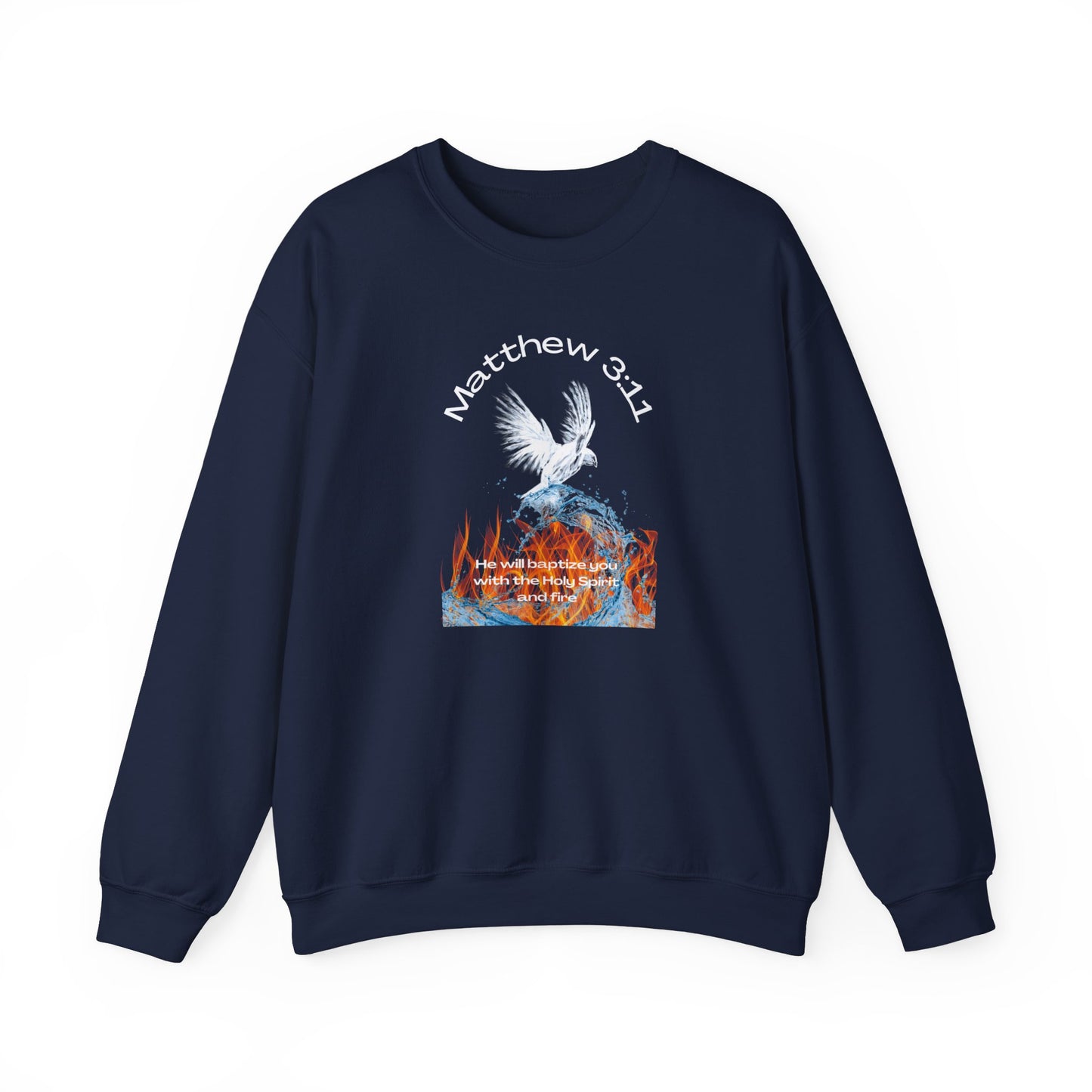 Unisex Heavy Blend™ Crewneck Sweatshirt~Matthew 3:11